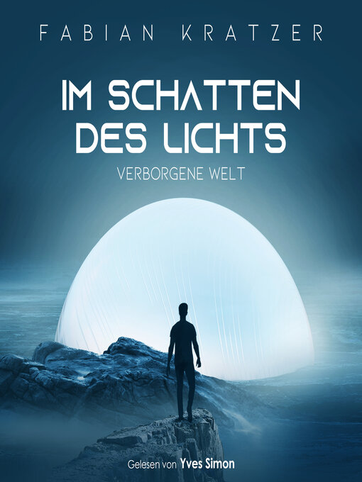 Titeldetails für Im Schatten des Lichts nach Fabian Kratzer - Verfügbar